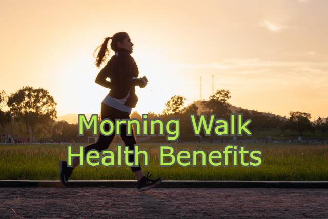 Morning Walk Health Benefits