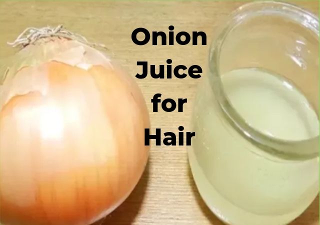benefits of onion juice for hair